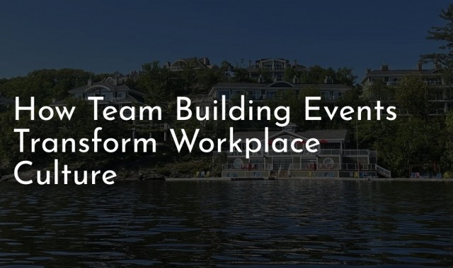 Team building event venue on a beautiful lake
